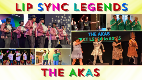 The AKAs Lip Sync Legends